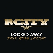 Locked Away by R.City feat. Adam Levine