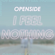 I Feel Nothing by Openside