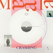 Crashing by MAALA