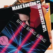 Bang Bang Bang by Mark Ronson & The Business International