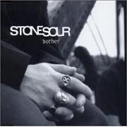 BOTHER by Stonesour