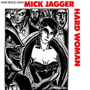 Hard Woman by Mick Jagger