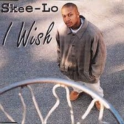 I Wish by Skee Lo