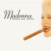 Deeper And Deeper by Madonna