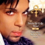 Betcha By Golly Wow! by Prince