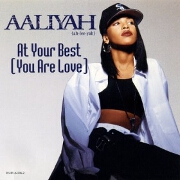 At Your Best by Aaliyah