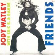 Friends by Jody Watley With Eric B. & Rakim