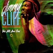 We All Are One by Jimmy Cliff