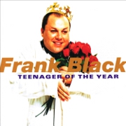 Teenager Of The Year by Frank Black