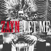 Let Me by ZAYN