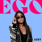 EGO by Ashy