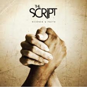 Science And Faith by The Script