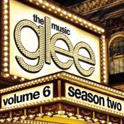 Glee: The Music Vol. 6 by Glee Cast