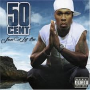 Just A Lil Bit by 50 Cent