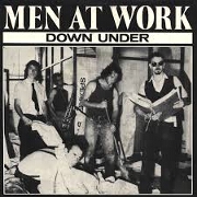 Down Under by Men at Work