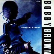 Humpin' Around by Bobby Brown