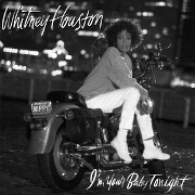 I'm Your Baby Tonight by Whitney Houston