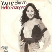 Hello Stranger by Yvonne Elliman