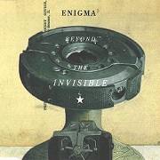 Beyond The Invisible by Enigma