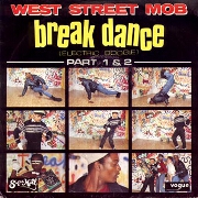 Breakdance - Electric Boogie by West Street Mob