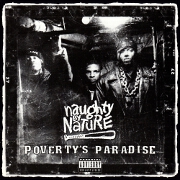 Poverty's Paradise by Naughty By Nature