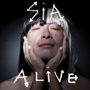Alive by Sia