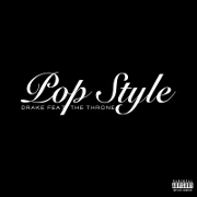 Pop Style by Drake feat. The Throne