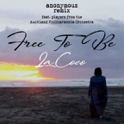Free To Be (Anonymouz Remix) by La Coco feat. The APO
