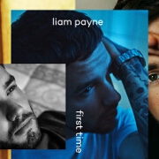 First Time by Liam Payne And French Montana