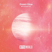 Dream Glow (BTS World Original Soundtrack) Pt. 1 by BTS And Charli XCX
