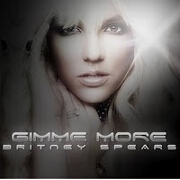 Gimme More by Britney Spears