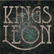 On Call by Kings Of Leon
