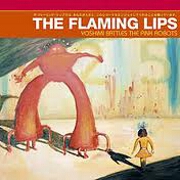 YOSHIMI BATTLES THE PINK ROBOTS by The Flaming Lips