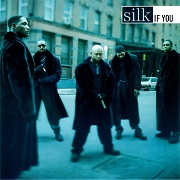 IF YOU LOVIN' ME by Silk