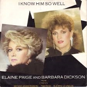 I Know Him So Well by Elaine Paige & Barbara Dickson