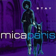Stay by Mica Paris