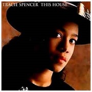 This House by Tracie Spencer