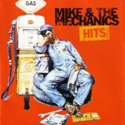 Hits by Mike & The Mechanics