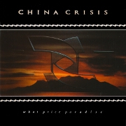 What Price Paradise by China Crisis