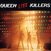 Live Killers by Queen