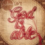 God Is Able by Hillsong Live