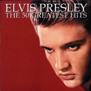 THE 50 GREATEST HITS by Elvis Presley