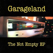 THE NOT EMPTY EP by Garageland