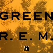Green by R.E.M.