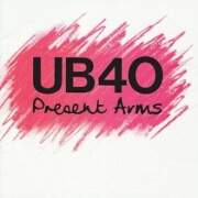 Present Arms by UB40