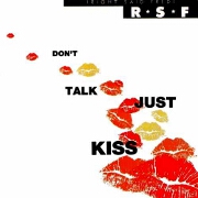 Don't Talk Just Kiss by Right Said Fred
