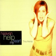 Heaven Help My Heart by Tina Arena