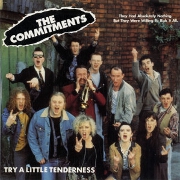 Try A Little Tenderness by The Commitments