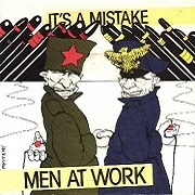 It's A Mistake by Men at Work