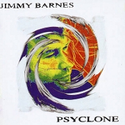 Psyclone by Jimmy Barnes